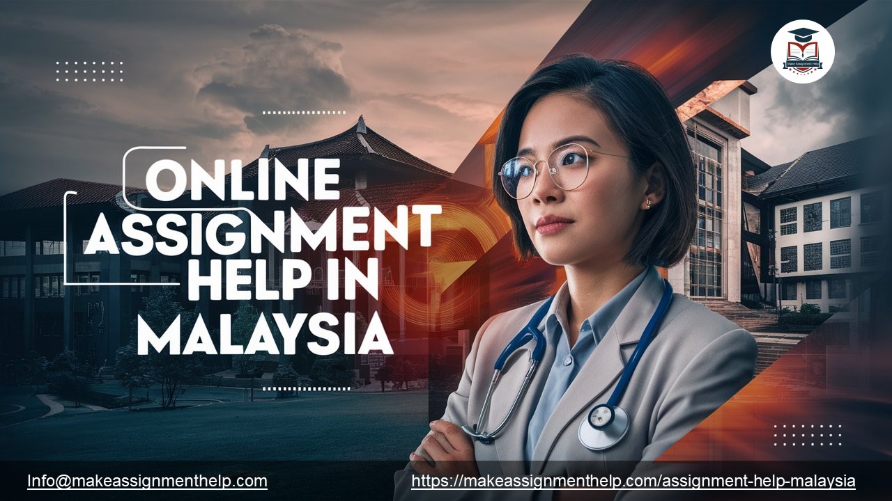 Assignment Help in Malaysia